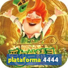 plataforma 4444